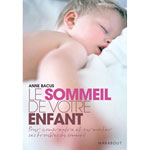 LE SOMMEIL DE VOTRE ENFANT
