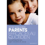 PARENTS EFFICACES AU QUOTIDIEN