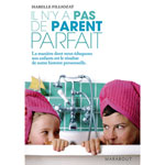 Il n'y a pas de parents parfait pas cher