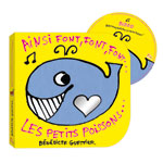 Livre-cd bébé ainsi font font font les petits poissons pas cher