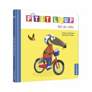 Livre enfant p'tit loup fait du vélo Auzou