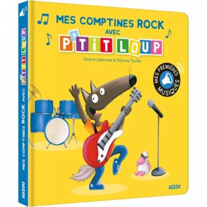 Livre sonore mes comptines rock avec p'tit loup Auzou