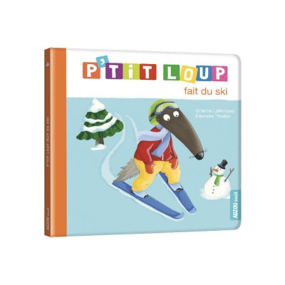 Livre enfant p'tit loup fait du ski