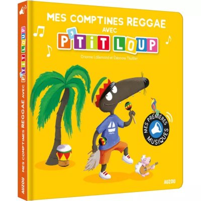 Livre sonore mes comptines reggae avec p'tit loup