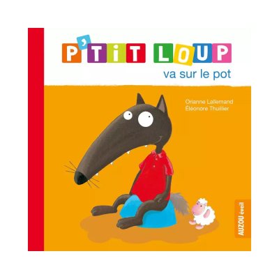 Livre enfant p'tit loup va sur le pot