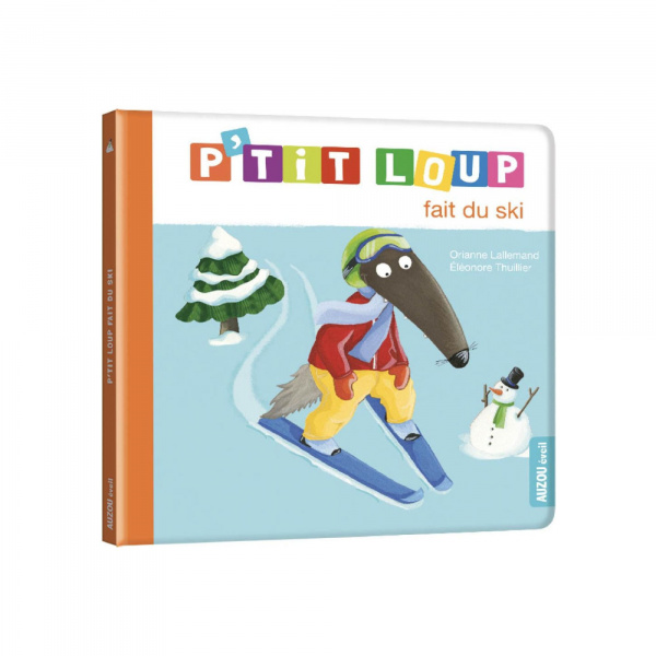 Livre enfant p'tit loup fait du ski Auzou