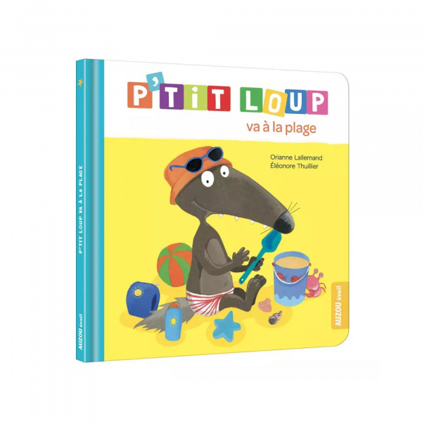Livre enfant p'tit loup va à la plage Auzou