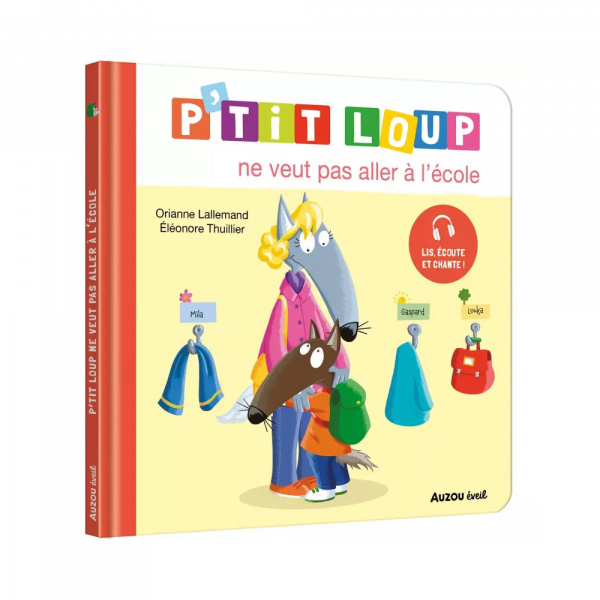 Livre enfant p'tit loup ne veut pas aller à l'école Auzou