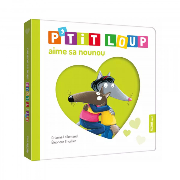 Livre enfant p'tit loup aime sa nounou Auzou