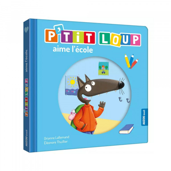 Livre enfant p'tit loup aime l'école Auzou