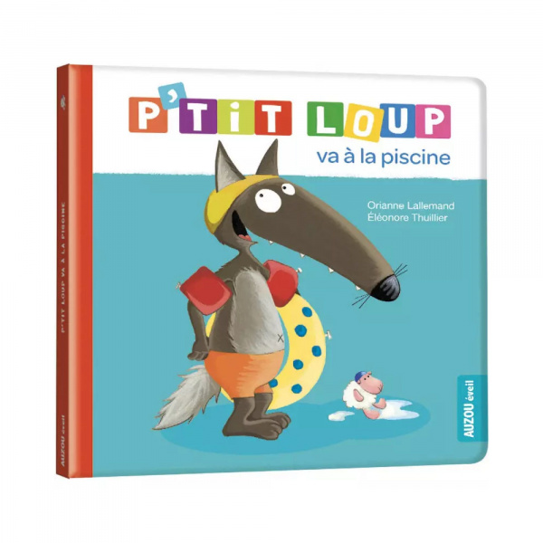 Livre enfant p'tit loup va à la piscine Auzou