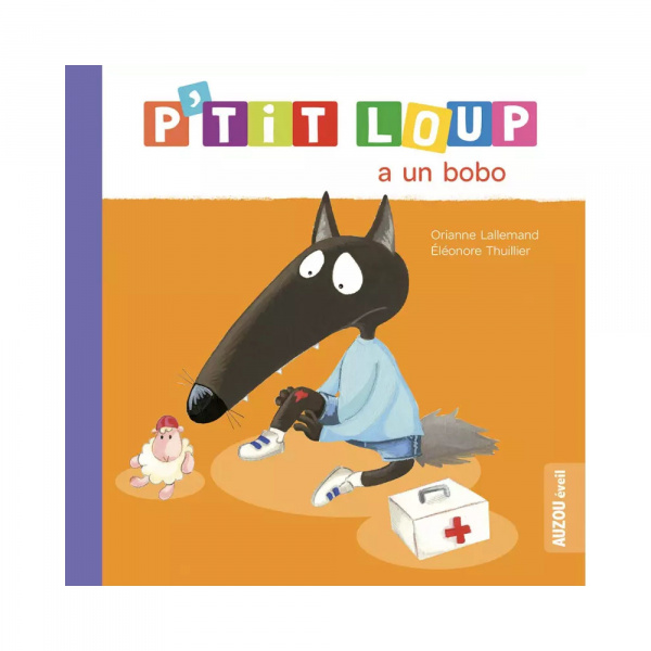 Livre enfant p'tit loup a un bobo Auzou
