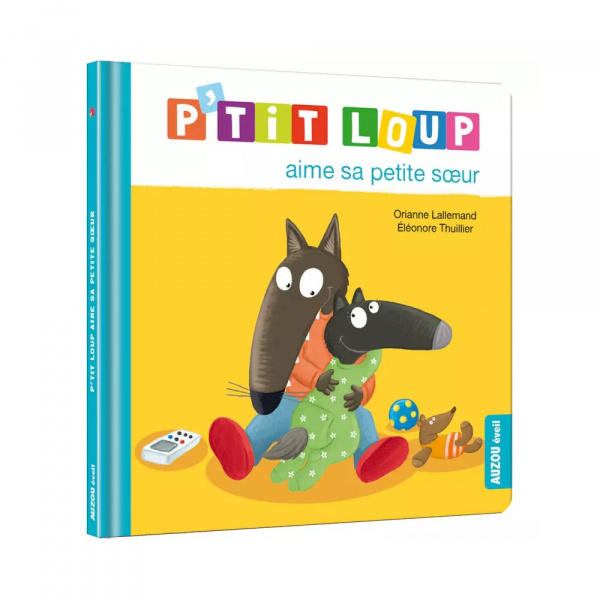 Livre enfant p'tit loup aime sa petite sœur Auzou