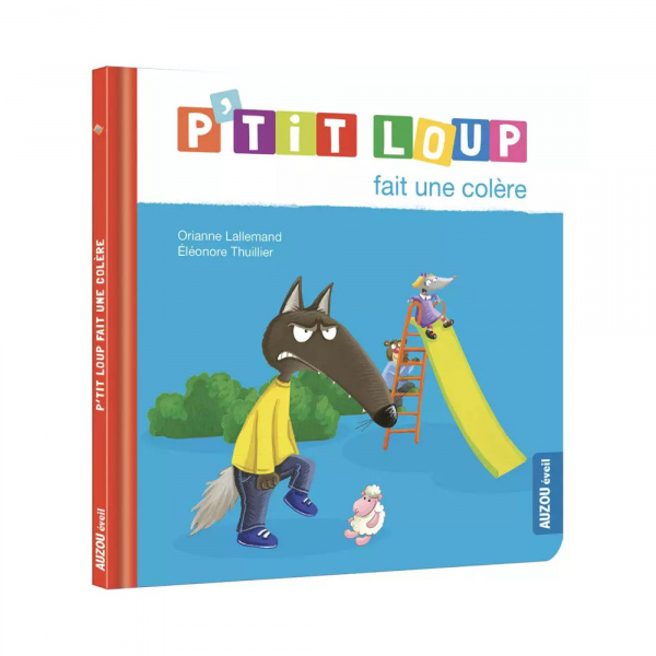 Livre enfant p'tit loup fait une colère Auzou